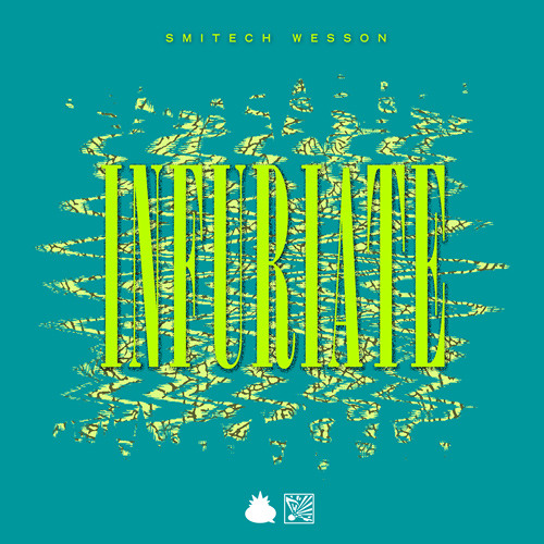 Smitech Wesson - Infuriate