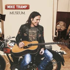 Mike Tramp - Trust In Yourself