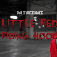 Da Tweekaz - Little Red Riding Hood (Official HQ Preview)