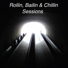 Rollin Ballin & Chillin Sessions 012