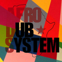 Afro Dub System - Afrowise (Dub Mix)