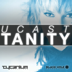 UCast - Tanity