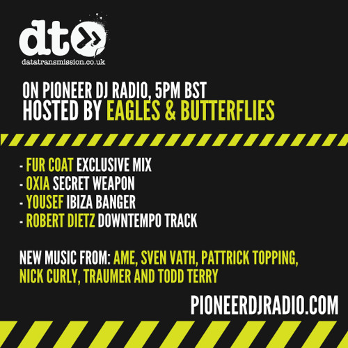 Data Transmission Radio Show - Pioneer Radio - Hosted By Eagles & Butterflies