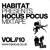 Artwork for Habitat - Hocus Pocus Mixtape - Volume 10 - Free Download