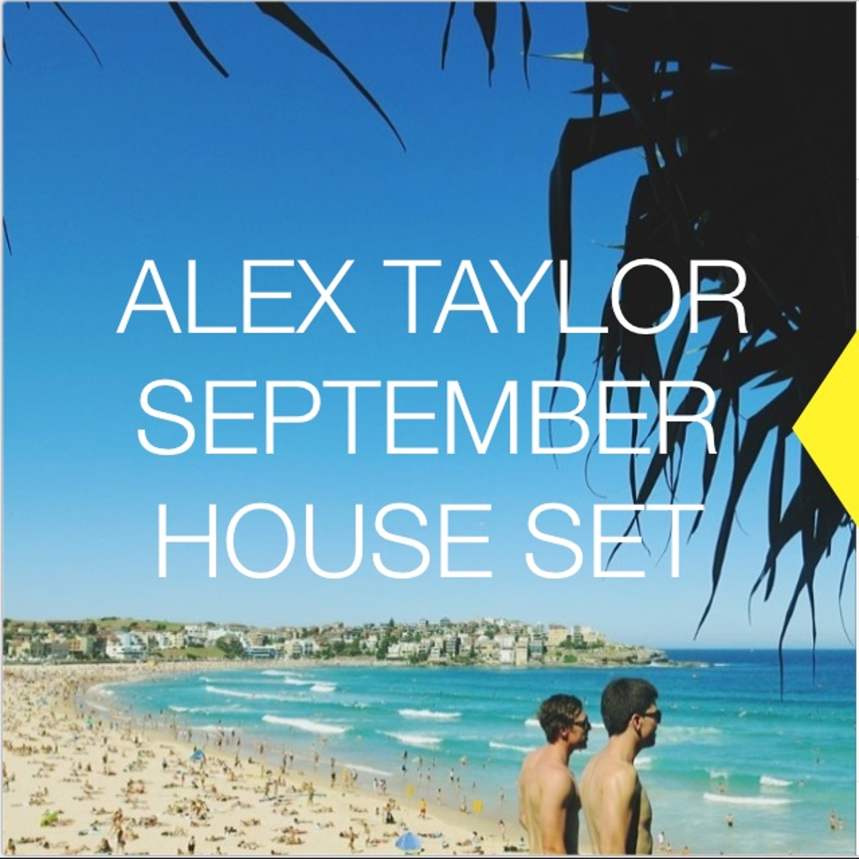 DJ Alex Taylor Podcasts