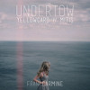 Undertow (ft. Yellowcard, MitiS)