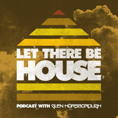 LTBH Podcast With Glen Horsborough #54