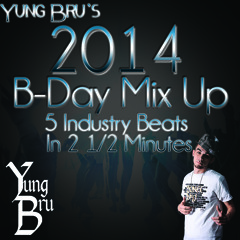 Yung Bru 2014 Mix Up