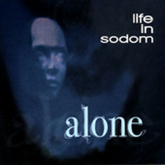 Life in Sodom-She Cried