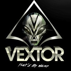 Vextor - That's My Name (original Mix)