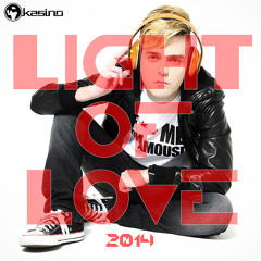 Kasino - Light Of Love 2014 (Radio Edit)