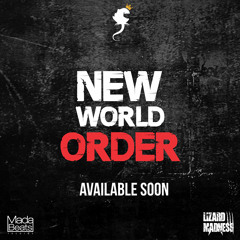 New World Order (Preview) - OUT NOW!