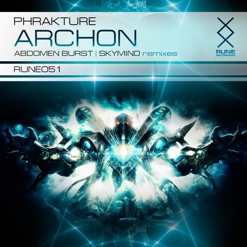 RUNE051: Phrakture - Archon (Abdomen Burst Dubstep Remix) [PREVIEW] • OUT NOW