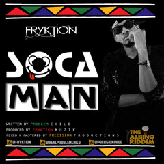 Fryktion - Soca Man!