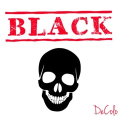 DeColo (ft. Reve Kalell, DNA, & Damien The Architect) - Black Death