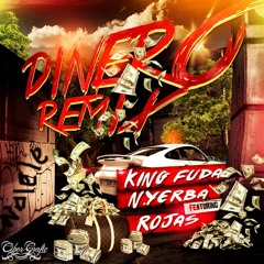 King Fuda - El Dinero Remix (ft. Natural Yerba y El Rojas) No Le Le Records