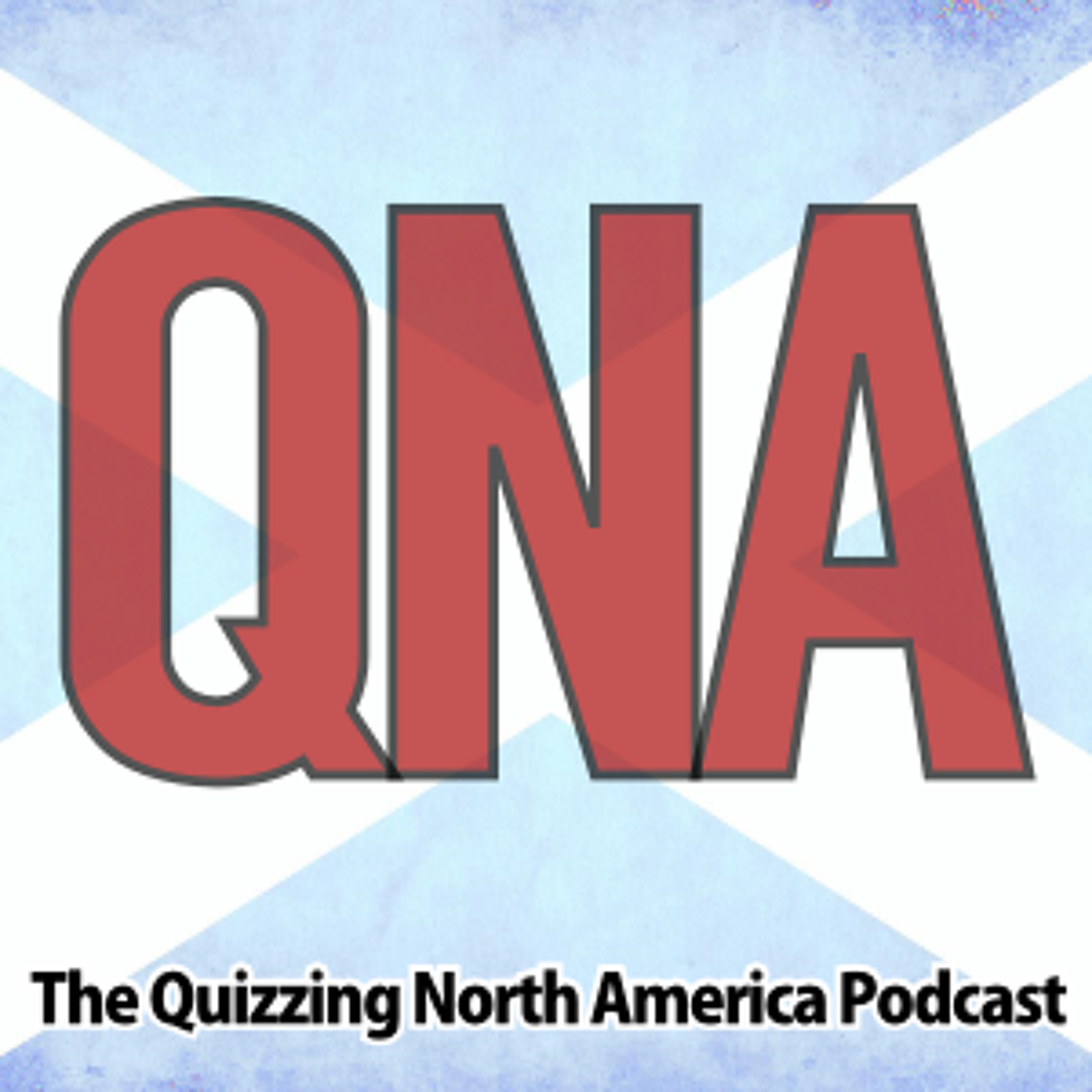 QNA Trivia Podcast 10 - A Long Night In Glasgow