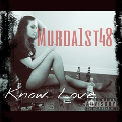 KNOW LOVE (Produced By FatMack_Beatz)