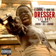 2 CHAINZ FT. YOUNG THUG – DRESSER