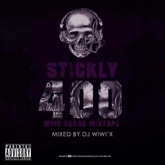7-Stickly X Dj WiwiX - 400 [MMG-Mixtape]