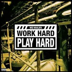 Wiz Khalifa Work Hard Play Hard - ( Dark Rhitmhg Break Mix )