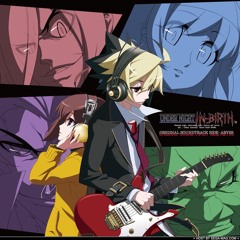 Under Night In - Birth OST- 1000 Years Of Red & Black (Opening Theme)
