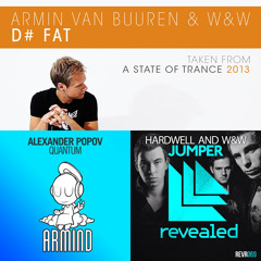 Armin Van Buuren, W&W & Hardwell vs. Alexander Popov - Fat Jump Quantum (Matthew Bilner Mashup)