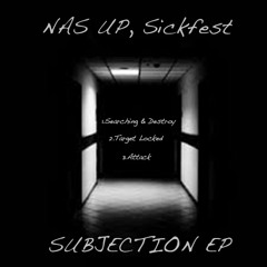 Nas Up , Sickfest - Target Locked (Original Mix)