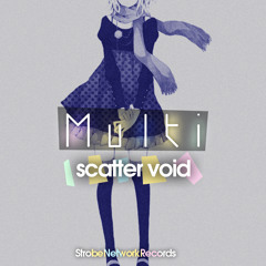 Multi - Scatter Void