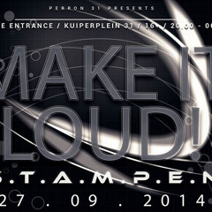 Crude Impactz - Make It Loud (S.T.A.M.P.E.N) (Promo Mix)