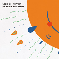 SidiRum - Akasha (Nicola Cruz Remix)