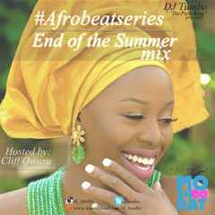 DJ TUMBO'S END OF THE SUMMER MIX