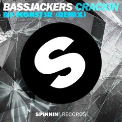 BassJackers - Crackin (Trap Remix)