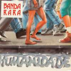 Banda Rara - Deixa Tudo