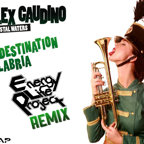 Alex Gaudino feat. Crystal Water – Destination Calabria (RVNCORD Remix)