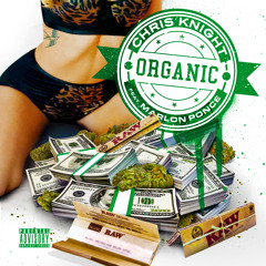 Organic ft Marlon Ponce (Prod. Lexi Banks)