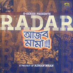 Ami Jare Chai Re By Radar