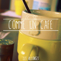 Comme un Café #8