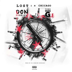 Don Perrion - Lost In Chicago (feat Yung Duda G) [Produced By Billionaire Boyscout]
