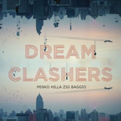 HILLa minko zig baggio - Dream Clashers