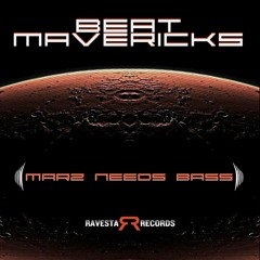Marz Needs Bass  [Ravesta Records] (CLIP)