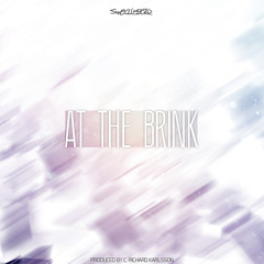 SweClubberz - At The Brink [EDM.com Premiere]
