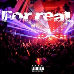 ForReal Ft Keenbro (Prod.JRock)