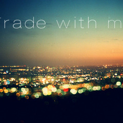 Fennessy - Trade With Me [Free Download]