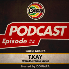 Dubwise Station Podcast #4 Feat T.Kay (Numa Crew) Guest Mix