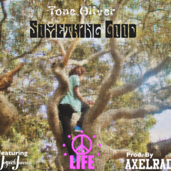 Something Good Feat. Jetpack Jones (Prod. by AXELRAD)