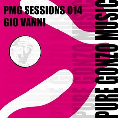 PGM SESSIONS 014 WITH GIO VANNI [FREE DOWNLOAD]