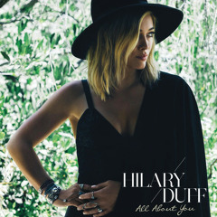 Hilary Duff - All About You (Ringtone)