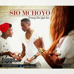 Young Dee Ft. Jux - Sio Mchoyo