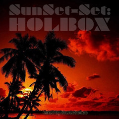 SunSet-Set: Holbox